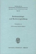 Rechtssoziologie und Rechtsvergleichung.