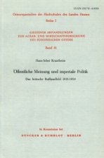 Öffentliche Meinung und imperiale Politik.