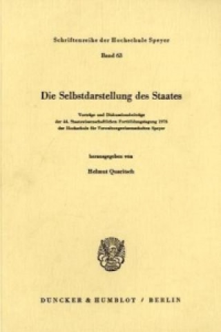 Die Selbstdarstellung des Staates.