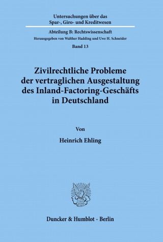 Zivilrechtliche Probleme der vertraglichen Ausgestaltung des Inland-Factoring-Geschäfts in Deutschland.