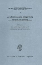 Abschreckung und Entspannung.