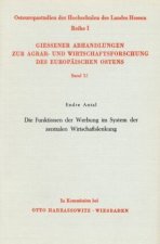 Die Funktionen der Werbung im System der zentralen Wirtschaftslenkung.