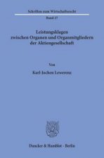 Leistungsklagen zwischen Organen und Organmitgliedern der Aktiengesellschaft.