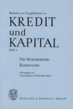 Die Monetarismus-Kontroverse.