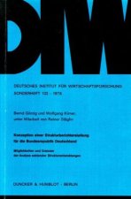 Konzeption einer Strukturberichterstattung für die Bundesrepublik Deutschland.