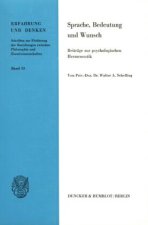 Sprache, Bedeutung und Wunsch.