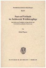 Staat und Verbände im Sachbereich Wohlfahrtspflege.