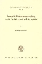 Personelle Einkommensverteilung in der Landwirtschaft und Agrarpreise.