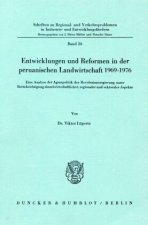 Entwicklungen und Reformen in der peruanischen Landwirtschaft 1969 - 1976.