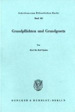 Grundpflichten und Grundgesetz.