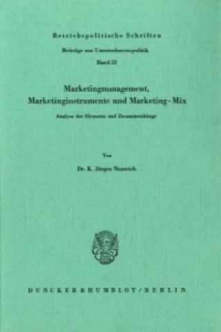 Marketingmanagement, Marketinginstrumente und Marketing-Mix.