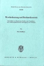 Wortbedeutung und Rechtserkenntnis.