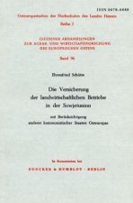 Die Versicherung der landwirtschaftlichen Betriebe in der Sowjetunion