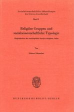 Religiöse Gruppen und sozialwissenschaftliche Typologie.