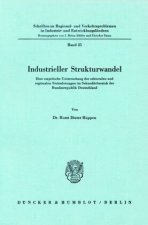 Industrieller Strukturwandel.