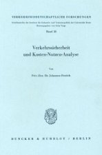 Verkehrssicherheit und Kosten-Nutzen-Analyse.