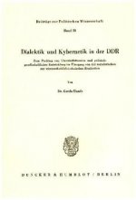 Dialektik und Kybernetik in der DDR.