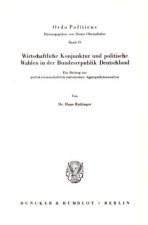 Wirtschaftliche Konjunktur und politische Wahlen in der Bundesrepublik Deutschland.