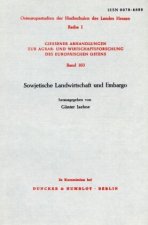 Sowjetische Landwirtschaft und Embargo.