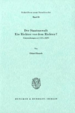 Der Staatsanwalt.