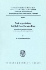 Vertragsgestaltung bei Roll-Over-Eurokrediten.