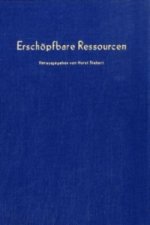 Erschöpfbare Ressourcen.