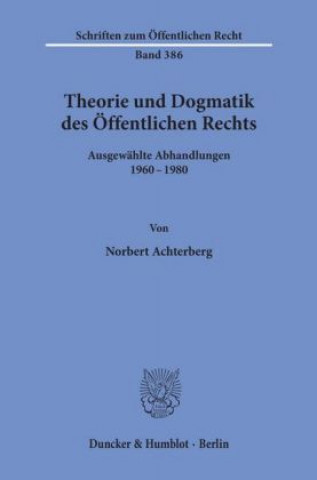 Theorie und Dogmatik des Öffentlichen Rechts.