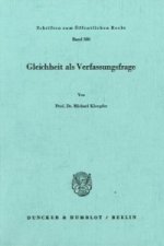 Gleichheit als Verfassungsfrage.