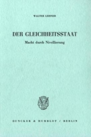 Der Gleichheitsstaat.