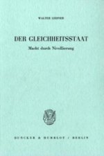 Der Gleichheitsstaat.