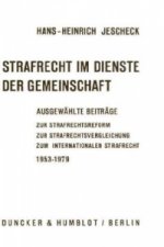 Strafrecht im Dienste der Gemeinschaft.