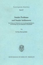 Soziale Probleme und Soziale Indikatoren.