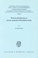 Warenkreditsicherung im deutsch-spanischen Wirtschaftsverkehr.
