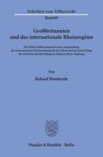 Großbritannien und das internationale Rheinregime.