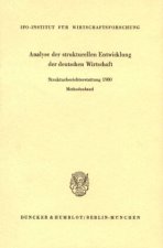 Analyse der strukturellen Entwicklung der deutschen Wirtschaft.