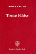 Thomas Hobbes - Eine politische Lehre.