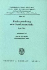 Rechtsprechung zum Sparkassenrecht.