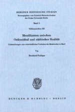 Mendikanten zwischen Ordensideal und städtischer Realität.