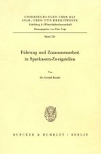Führung und Zusammenarbeit in Sparkassen-Zweigstellen.