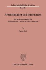Arbeitslosigkeit und Information.
