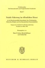 Soziale Sicherung im öffentlichen Dienst in der Bundesrepublik Deutschland, den Niederlanden, Schweden, Belgien und den Europäischen Gemeinschaften.