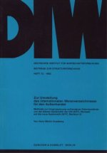 Zur Umstellung des internationalen Warenverzeichnisses für den Außenhandel.