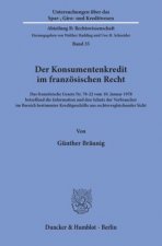 Der Konsumentenkredit im französischen Recht.
