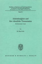 Arbeitslosigkeit und ihre räumliche Transmission.