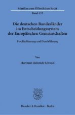 Die deutschen Bundesländer im Entscheidungssystem der Europäischen Gemeinschaften.