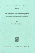 Die Beweislast im Verwaltungsrecht