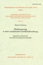 Flächennutzung in einer sozialistischen Gesellschaftsordnung,