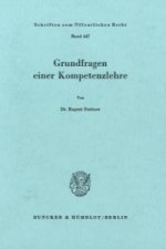 Grundfragen einer Kompetenzlehre.
