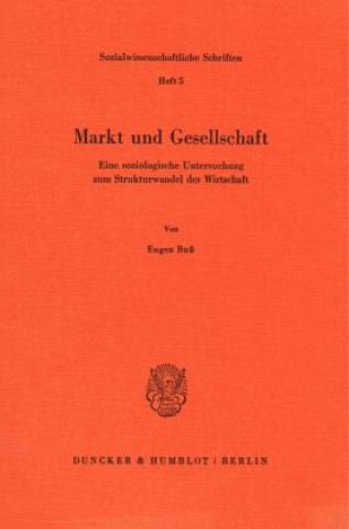 Markt und Gesellschaft.