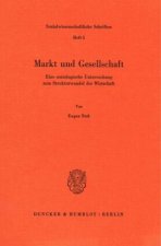 Markt und Gesellschaft.